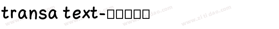 transa text字体转换
